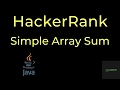 Simple Array Sum hackerrank solution in java | Simple Array Sum | codedecks