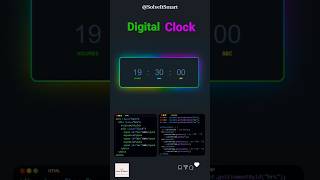 🔥 Animation Digital clock in HTML, CSS, & JS || Frontend Developer || Solve It Smart