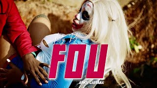 TITY P feat ARMEL GABBANA - FOU (Official Video)