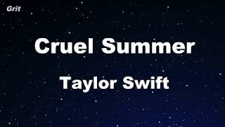 Cruel Summer - Taylor Swift Karaoke 【No Guide Melody】 Instrumental