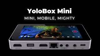 YoloBox Mini丨Ultra-Portable, All-In-One Live Streaming Encoder & Monitor