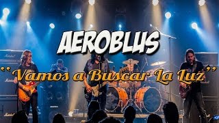 Aeroblus - Vamos a Buscar La Luz - Sesc Belenzinho - 05Nov16