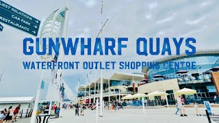 Gunwharf Quays, Portsmouth UK | Waterfront Designer Outlet Shopping Centre | ArthurBlanco YTv