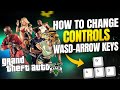 How To Change Vehicle Controls in GTA V  (WASD Arrow Keys)