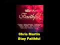 Chris Martin Stay Faithful Faithful Riddim