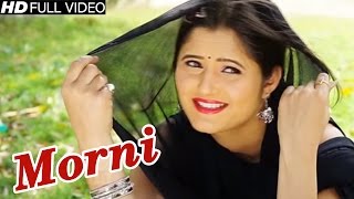 Morni #Anjali Raghav New Song #Latest Haryanvi Dj Dance Song #Raj Mawar, Sheenam Kaitholic #NDJ