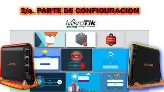 2/a. PARTE CONFIGURACION MIKROTIK CREANDO PORTAL  GENERANDO FICHAS EDITANDO PLANTILLA