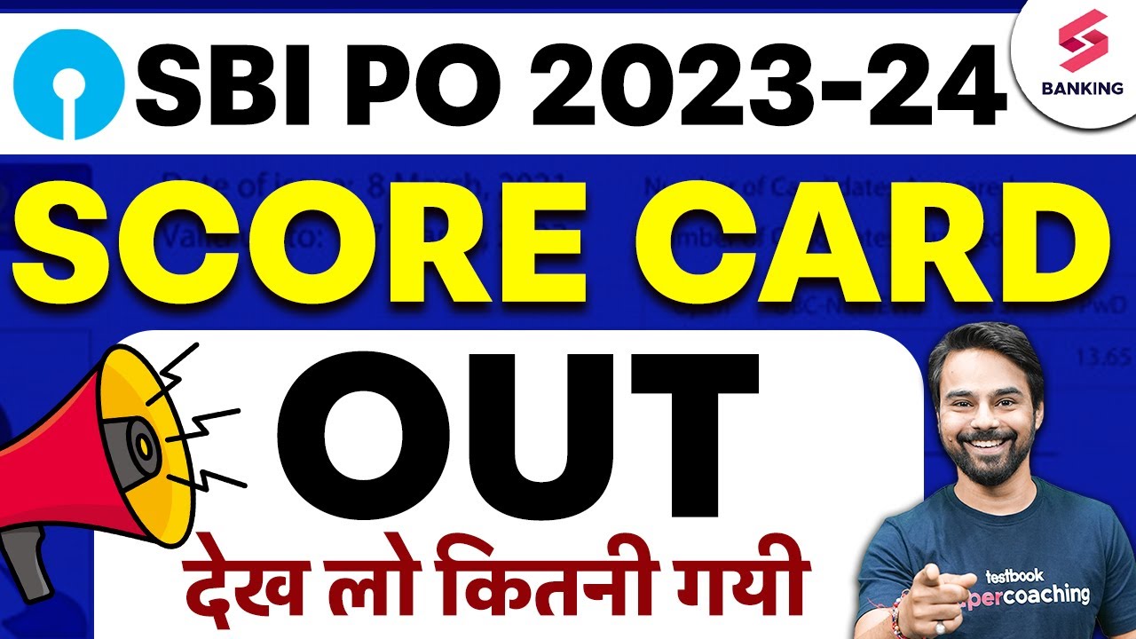 SBI Big Update 2024 | SBI PO Score Card Out 2023-24! SBI PO 2024 Cut ...