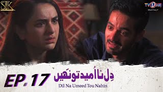 Dil Na Umeed Toh Nahin Episode 17 | #yumnazaidi #wahajali | 23 May 2023 | TVONE | TVONE Drama