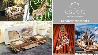 Ugears Greatest Moments...and Mechanical Models