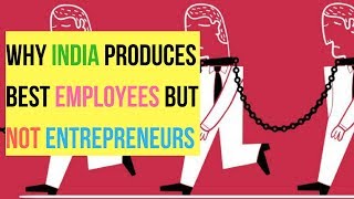 Why india produces best employees in the World ?