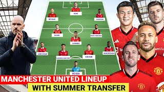 CONFIRMED ✅ MANCHESTER UNITED POTENTIAL STARTING LINEUP WITH TRANSFERS SUMMER 2023 Mount, Kane,Neyma