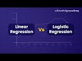 Linear Regression Vs Logistic Regression | What's The Difference Between Them?