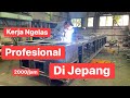 Kerja Ngelas Profesional di jepang, Gaji Rp. 250 000 Per Jam. #dijepang #welding #ngelas #yosetsu