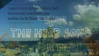 Ae Mero Sathi(The Herb Song)|Age Restricted