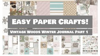 SUPER EASY Paper Crafts! DIY Vintage Winter Journal