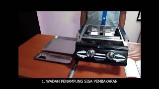 Video Tutorial : Cara Merakit dan Menggunakan Family Grill Blue Gaz