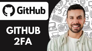 How to Github 2fa - 2025 (fast & Easy)