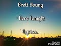 Brett Young - Here Tonight lyrics