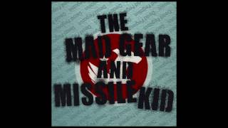 Mastas of Ravenkroft  The Mad Gear and Missile Kid