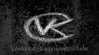 Vészkijárat • Vágj jó képet ha tudsz [Váljon valóra EP 2012]