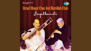 Yeman - - Gat - Ust Vilayat Khan And Ust Bismillah Khan