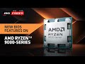 New BIOS Features on AMD Ryzen 9000 series