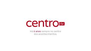 6º aniversário da CentroTV