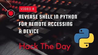 Reverse Shell In Python (Exploit Development) Part 1