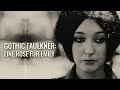 Gothic Faulkner: Eine Rose für Emily | The Favorites