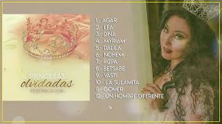 Princesas Olvidadas - Veronica Leal (Album Completo)