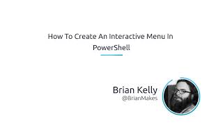 How to Create an Interactive Menu in PowerShell