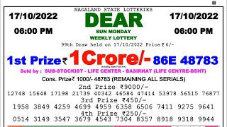 Dear Lottery Sambad 6pm today 17.10.22 Nagaland State Lottery Result #lotterysambad