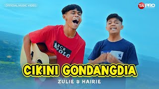 Zulie & Hairie - Cikini Gondangdia (Official Music Video)