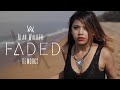 Alan Walker - Faded (Reworks)