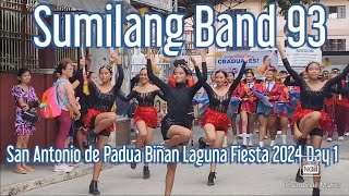 Sumilang Band 93 - San Antonio de Padua Biñan Laguna Fiesta 2024 Day 1