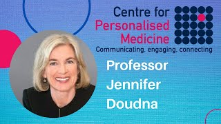 Professor Jennifer Doudna - CRISPR-Cas9: Genome Editing and the Future of Medicine