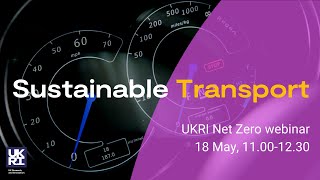 The Net Zero series: Sustainable Transport