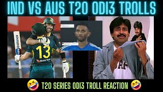 ind vs aus t20 3rd odi trolls || india vs australia t20 match reaction | ind vs aus troll telugu