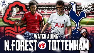 Nottingham Forest vs Tottenham | PREMIER LEAGUE LIVE Watch Along with EXPRESSIONS