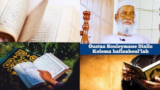 ✅Tilawat et Tafsir du Coran/Oustaz Souleymane Diallo Koloma Hafizahoul’lah