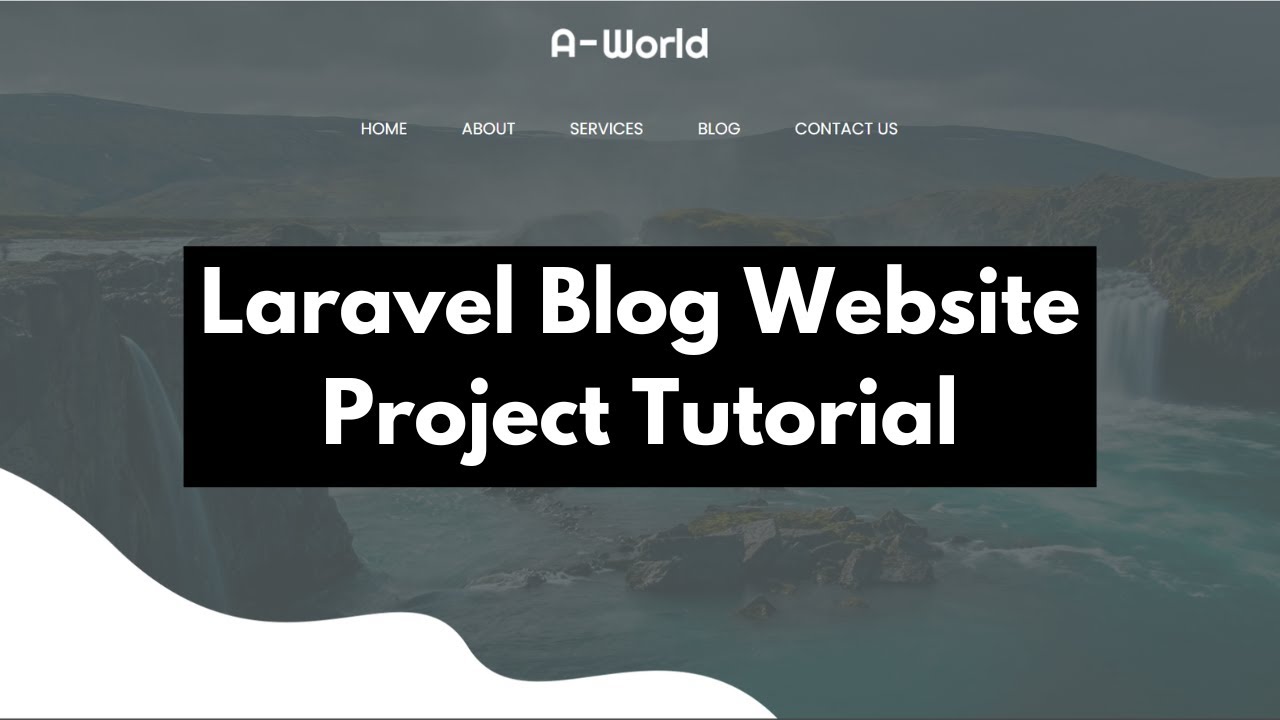 Laravel Simple Blog Website Project Tutorial For Beginners To Advance ...