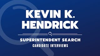 Kevin Hendrick Interview
