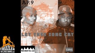 AP.9 - Let This Song Cry (Jacka Tribute) [Prod. Phantom Beatz] [Thizzler.com]