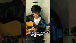 #ELEVATE FINGERSTYLE COVER