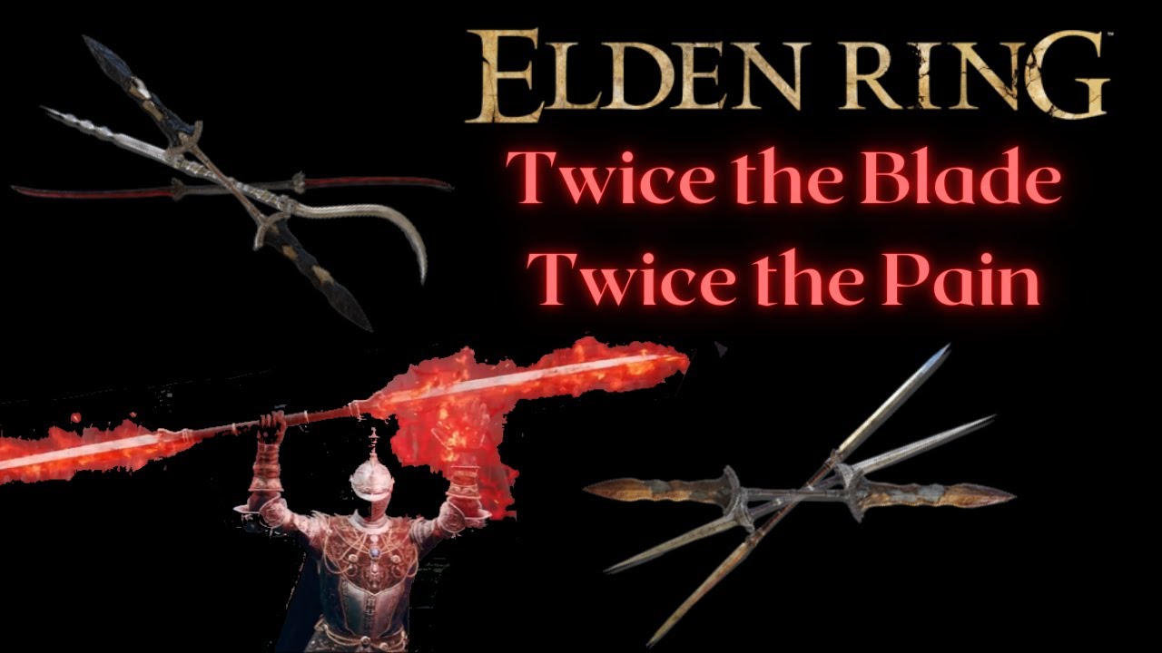 BEST Twinblades Guide (in-depth Breakdown And Review) Elden Ring - YouTube