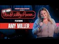 Crazy in Love feat. Amy Miller | Live From The Belly Room | Stand Up Comedy