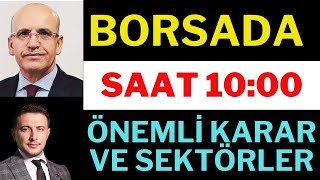 Borsa Saat 10:00 Dikkat! Kritik Kararlar Alındı, Borsa Dolar