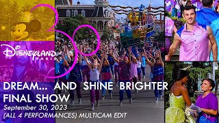 Disneyland Paris Final Dream and Shine Brighter/Dernier Revons et le monde s'illumine