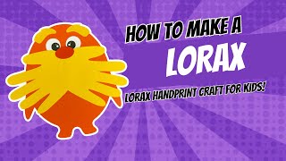 Lorax Handprint Craft